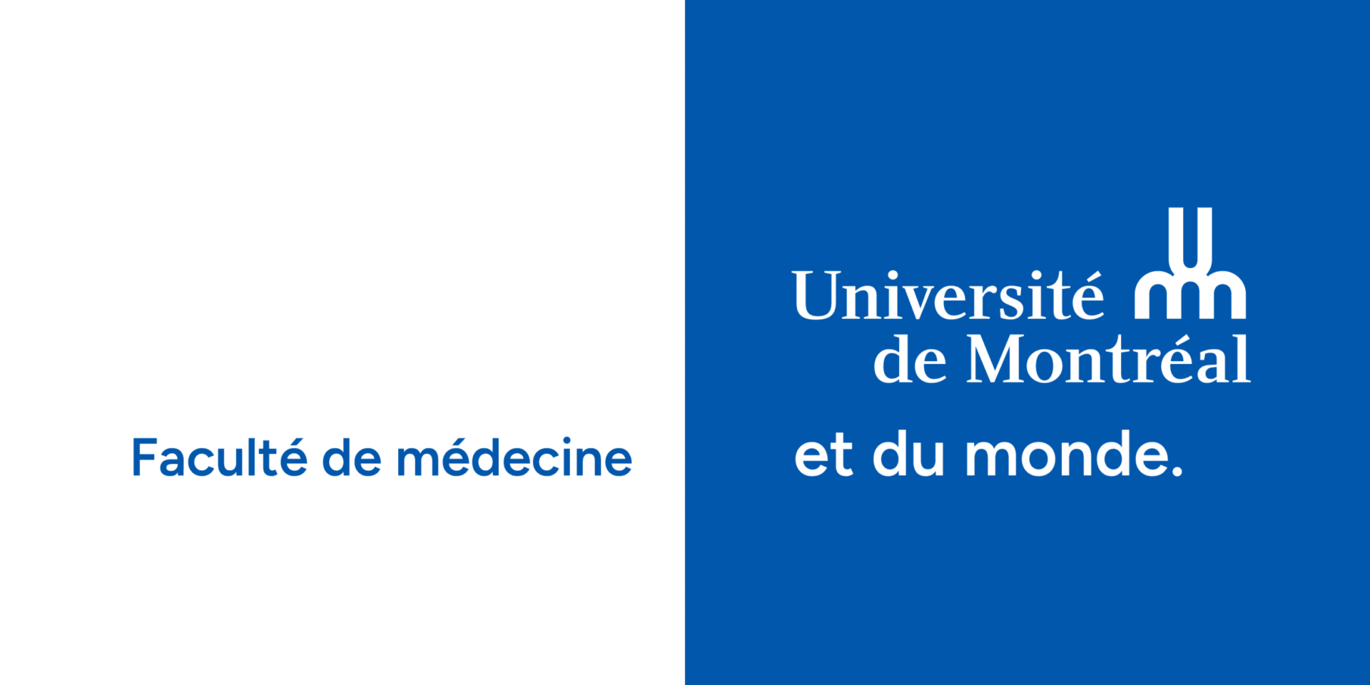 Faculté de médecine - Université de Montréal